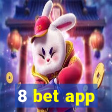 8 bet app